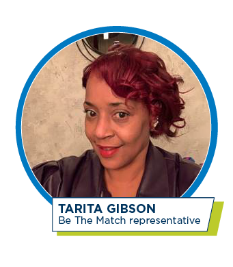Tarita Gibson, Be The Match representative
